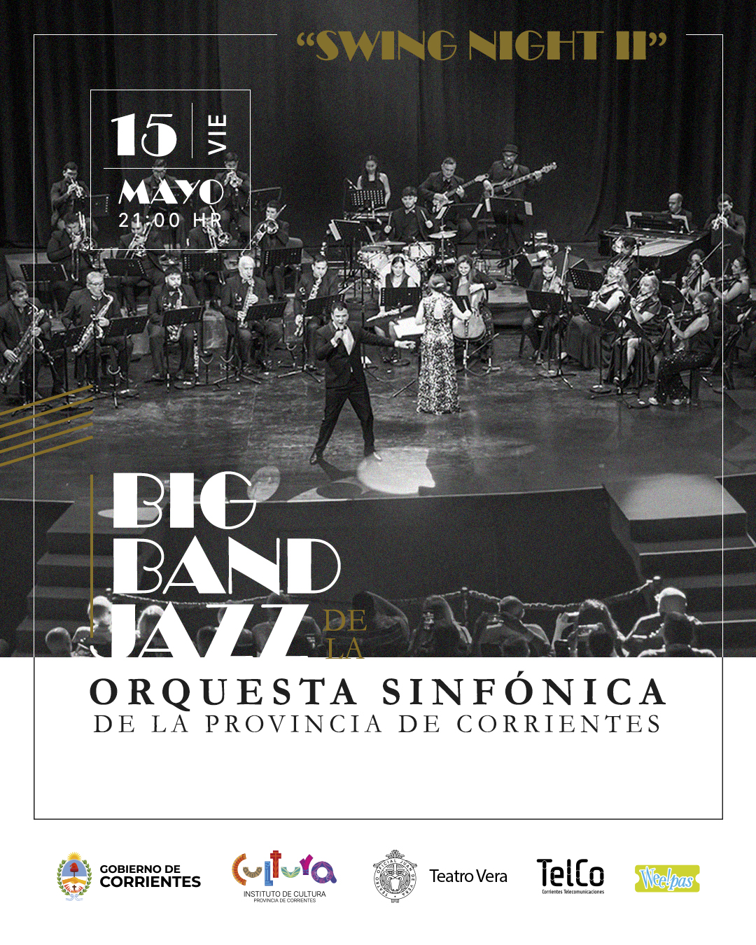 Cultura: se viene noche de Swing con la Big Band Jazz y la Orquesta Sinfónica en las tablas del Vera